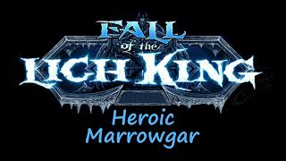 ICC 10 Heroic  Marrowgar  Whats Different From Normal [upl. by Enirehtac]