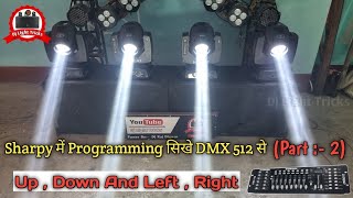 Sharpy Light Dmx Setting Part 2  How To Programming Sharpy Light In Dmx 512  Dj Light Tricks [upl. by Lorelie83]