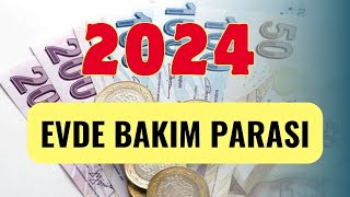 2024 Yılında Evde Bakım Maaşı Ne Kadar Olacak  Enflasyon Verilerine Göre Olası 2 Tahmin [upl. by Oicneconi]