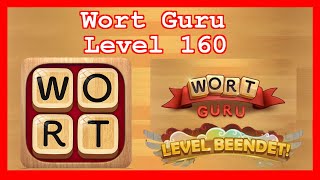 Wort Guru  Level 160  Lösung Solution Walkthrough [upl. by Naot993]