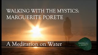 Walking With the Mystics Marguerite Porete [upl. by Winer]