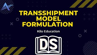 2 Transshipment model  Special LP Models  Ch6  DS Arabic [upl. by Antone]