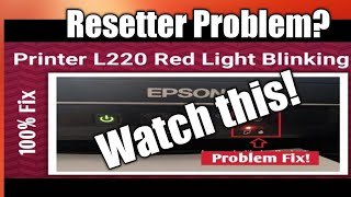 Epson L220 Resetter Problem [upl. by Jorgenson]