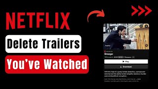 How To Delete Trailers Watched On Netflix [upl. by Saunderson780]