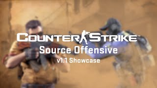 CounterStrike Source Offensive v11 Update Showcase CSS Mod [upl. by Denby261]