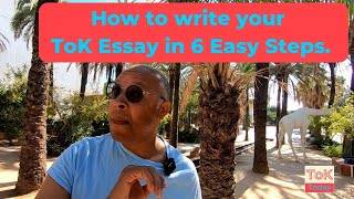 How to write ToK Essay in 6 Easy Steps [upl. by Frissell293]