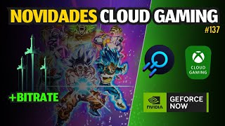 NOVIDADES CLOUD GAMING BITRATE  ALTO NO XCLOUD ABYA COM ANÚNCIOS BOOSTEROID GEFORCE NOW 137 [upl. by Ykcim]