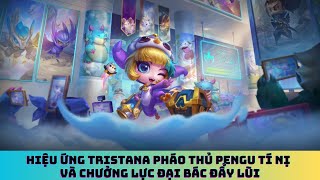 Hiệu Ứng Tristana Pháo Thủ Pengu Tí Nị Và Chưởng Lực Đại Bác Đẩy Lùi  Tristana Pengu Cosplay Chibi [upl. by Riplex]