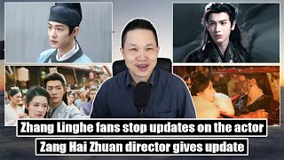 Zang Hai Zhuan update Zhang Linghe fans boycott A Dream With A Dream Fated Hearts Tian Xiwei [upl. by Ellenaj]