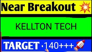 KELLTON TECH SHARE LATEST NEWS TODAYKELLTON TECH SHARE ANALYSISKELLTON TECH SHARE TARGET [upl. by Edrick]