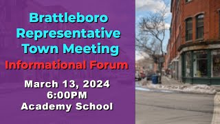 2024 Brattleboro Rep Town Mtg Info Session 31324 [upl. by Nottnerb]