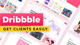 Dribbble 101 How to Set Up the Profile to Get Design Clients [upl. by Wetzell296]