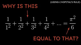 The Basel Problem Using LHopitals Rule [upl. by Natassia]