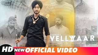 Velly Yaar Full Video  B Kainth  Latest Song 2018  Speed Records [upl. by Oys]