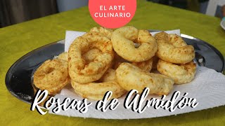 ROSCAS DE ALMIDÓN Muy fácil de preparar  El Arte Culinario [upl. by Behnken]