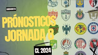 Pronósticos Jornada 8 Liga MX  C2024 [upl. by Rainwater]