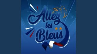 Allez les Bleus [upl. by Erhart335]