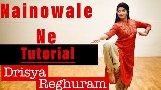 NAINOWALE NE TUTORIAL  Drisya Reghuram [upl. by Llerdnad]