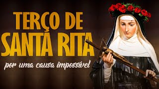 TERÇO DE SANTA RITA  Por uma causa impossível  Ao Vivo [upl. by Kimura630]