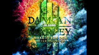 Skrillex amp Damian quotJr Gongquot Marley  Make It Bun Dem Alvin Risk Remix Audio [upl. by Arias]