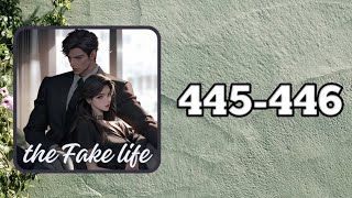 the Fake life अध्याय 445446  नकली जीवन pfm lovely Most Popular audiobook in hindi [upl. by Asiulana866]