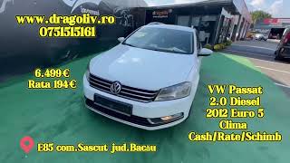 VW Passat 20 Diesel 2012 Euro 5 Clima CashRateSchimb 6499€ [upl. by Teleya846]