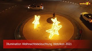 Illumination der Weihnachtsbeleuchtung Wetzikon 2021 [upl. by Allys748]