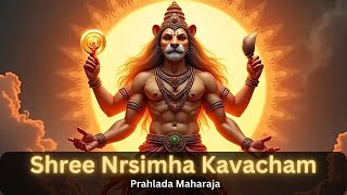 Nrsimha Kavacham by Prahlaada Mahaaraaja  Deepashree Pranav [upl. by Wildee]