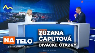 Zuzana Čaputová  prezidentka SR  divácke otázky  Na telo [upl. by Kleper]