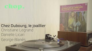 LP PLAY Chez Dubourg le joaillier  Danielle Licari Christiane Legrand George Blanès [upl. by Abdul]