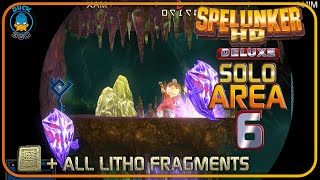 Spelunker HD Deluxe PS4 Area 6 Solo Walkthrough  All Litho Fragments Collected [upl. by Airdnekal889]