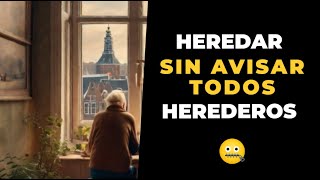 HEREDAR sin avisar a TODOS los HEREDEROS [upl. by Uticas]