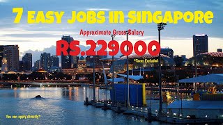 7 Easy Job Opportunities in Singapore  Foreign Jobs in Tamil  Overseas Jobs  International Jobs [upl. by Xila]