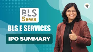 BLS EServices  IPO Summary  CA Rachana Ranade [upl. by Asiulana156]