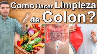 ¡LA MEJOR LIMPIEZA DE COLON QUE EXISTE  Como Limpiar el Colon Naturalmente en Casa y Desintoxicar [upl. by Suertemed]