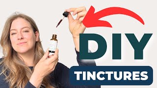 Demystifying Herbal Tinctures For Beginners plus how to make your own [upl. by Azenav]