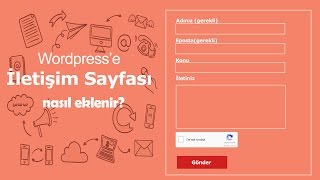 Wordpress İletişim Sayfası Oluşturma [upl. by Rafaello]