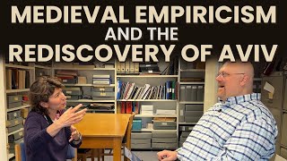 Medieval Empiricism amp the Rediscovery of Aviv [upl. by Marius973]