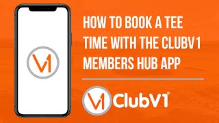 How to book a casual tee time with the ClubV1 Members Hub app [upl. by Felise]