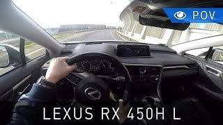 Lexus RX 450hL Prestige 2018  POV Drive  Project Automotive [upl. by Ditter]