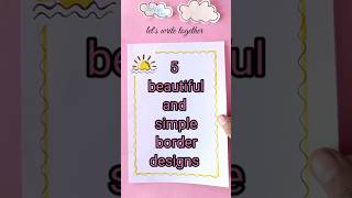 5 easy border designs PROJECT WORK DESIGNS SIDE BORDER DESIGN BORDER DESIGNS shehnilakhan [upl. by Lily]