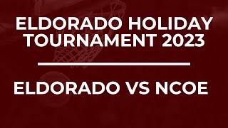 Eldorado Holiday Tournament  Eldorado vs NCOE [upl. by Aihsram37]