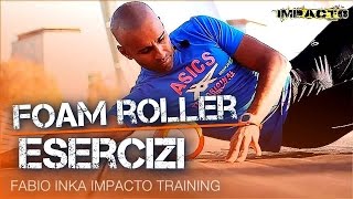 ESERCIZI CON IL FOAM ROLLER [upl. by Zicarelli]