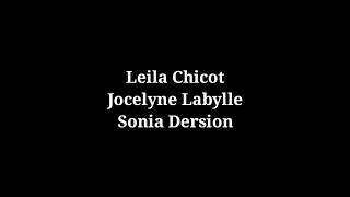 Paroles Tu disais  Leila Chicot Jocelyne LabylleSonia Dersion [upl. by Bee]