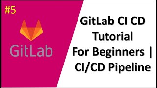 GitLab CI CD Tutorial For Beginners  GitLab CI CD Pipelines [upl. by Lammaj2]