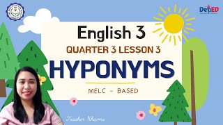 HYPONYMS  Grade 3 Quarter 3 Lesson 3 COT [upl. by Freya871]