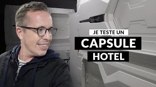 JE TESTE UN CAPSULE HOTEL  Je vous emmène dans la capsule de 2 m² dans laquelle je vais dormir 😴 [upl. by Brandea]