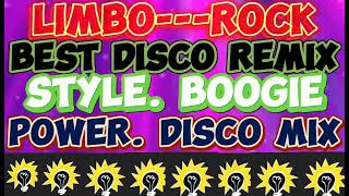 LIMBO ROCK DISCO REMIX STYLE BOOGIE DANCE 2024 MIX DISCO [upl. by Zwart]