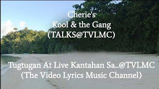 0810 Cherish  Kool amp the Gang Video Lyrics TVLMC [upl. by Massarelli967]