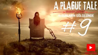 HEDEF BÃœYÃœK KÃœTÃœPHANE   A PLAGUE TALE INNOCENCE  9  SURLARIN GÃ–LGESÄ°NDE  9BÃ–LÃœM [upl. by Brunn143]